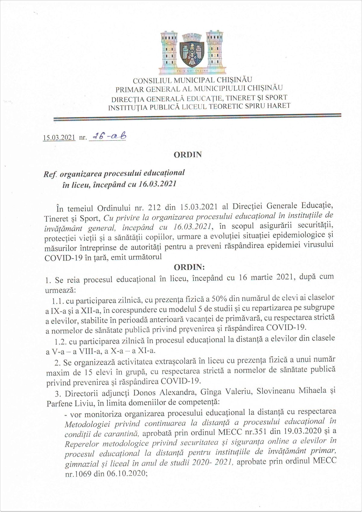 ORDINUL CU PRIVIRE LA ORGANIZAREA PROCESULUI EDUCAȚIONAL ÎN LICEU, ÎNCEPÂND CU 16.03.2021